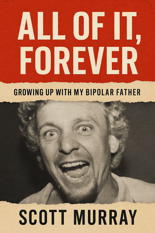 ALL OF IT, FOREVER
